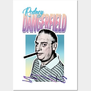 Rodney Dangerfield 80s Styled Tribute Design Posters and Art